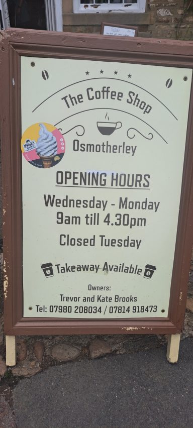 Osmotherly Coffee shop, entrance board